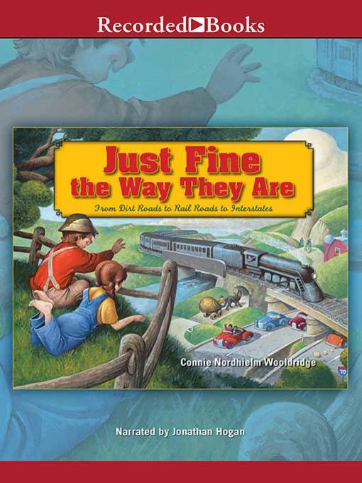 Title details for Just Fine the Way They Are by Connie Nordhielm Wooldridge - Available